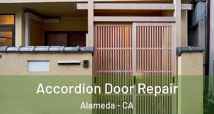  Accordion Door Repair Alameda - CA