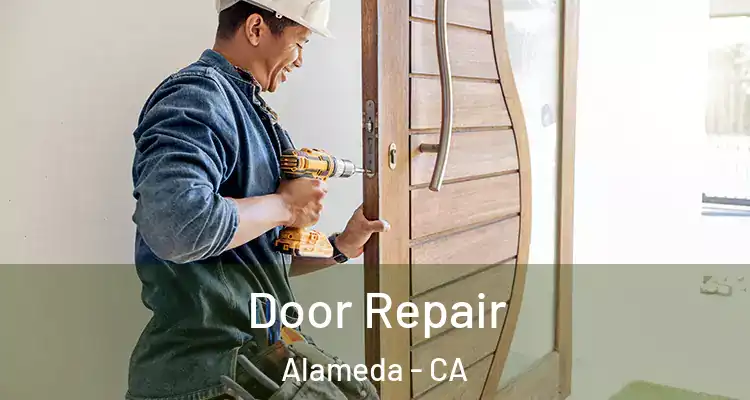  Door Repair Alameda - CA
